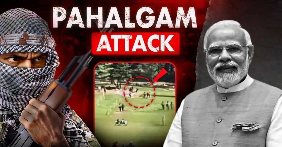 Reality of the Pahalgam Attack