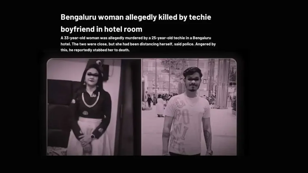 Bengaluru woman allegedly killed by techie
boyfriend in hotel room