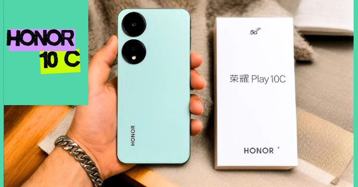 Honor Play 10C Price In Pakistan, India, and China